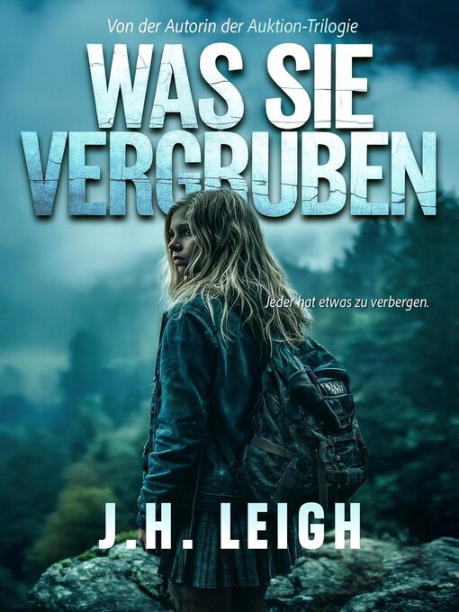 Title details for Was sie vergruben by J.H. Leigh - Available